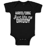 Baby Clothes Handsome like Daddy Baby Bodysuits Boy & Girl Cotton