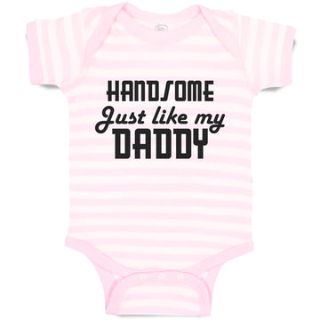 Baby Clothes Handsome like Daddy Baby Bodysuits Boy & Girl Cotton