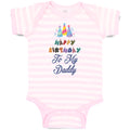 Baby Clothes Happy Birthday to My Daddy Baby Bodysuits Boy & Girl Cotton