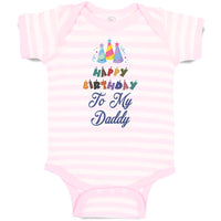 Baby Clothes Happy Birthday to My Daddy Baby Bodysuits Boy & Girl Cotton