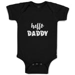 Baby Clothes Hello Daddy Baby Bodysuits Boy & Girl Newborn Clothes Cotton