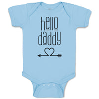 Baby Clothes Hello Daddy Baby Bodysuits Boy & Girl Newborn Clothes Cotton