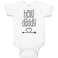 Baby Clothes Hello Daddy Baby Bodysuits Boy & Girl Newborn Clothes Cotton