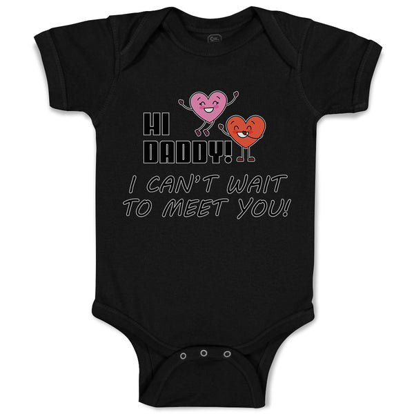 Baby Clothes Hi Daddy! I Can'T Wait to You! Baby Bodysuits Boy & Girl Cotton