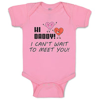 Baby Clothes Hi Daddy! I Can'T Wait to You! Baby Bodysuits Boy & Girl Cotton