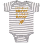Baby Clothes I Found My Prince His Name Is Daddy Baby Bodysuits Cotton