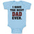 Baby Clothes I Have The Best Dad Ever Baby Bodysuits Boy & Girl Cotton