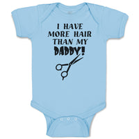 Baby Clothes I Have More Hair than My Daddy! Baby Bodysuits Boy & Girl Cotton