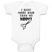 Baby Clothes I Have More Hair than My Daddy! Baby Bodysuits Boy & Girl Cotton