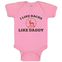 I like Racks like Daddy