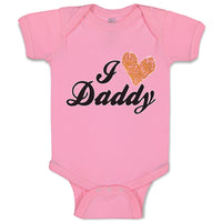 Baby Clothes I Love Daddy Baby Bodysuits Boy & Girl Newborn Clothes Cotton