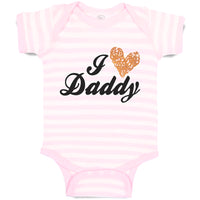 Baby Clothes I Love Daddy Baby Bodysuits Boy & Girl Newborn Clothes Cotton