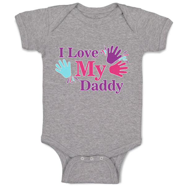 Baby Clothes I Love My Daddy Baby Bodysuits Boy & Girl Newborn Clothes Cotton