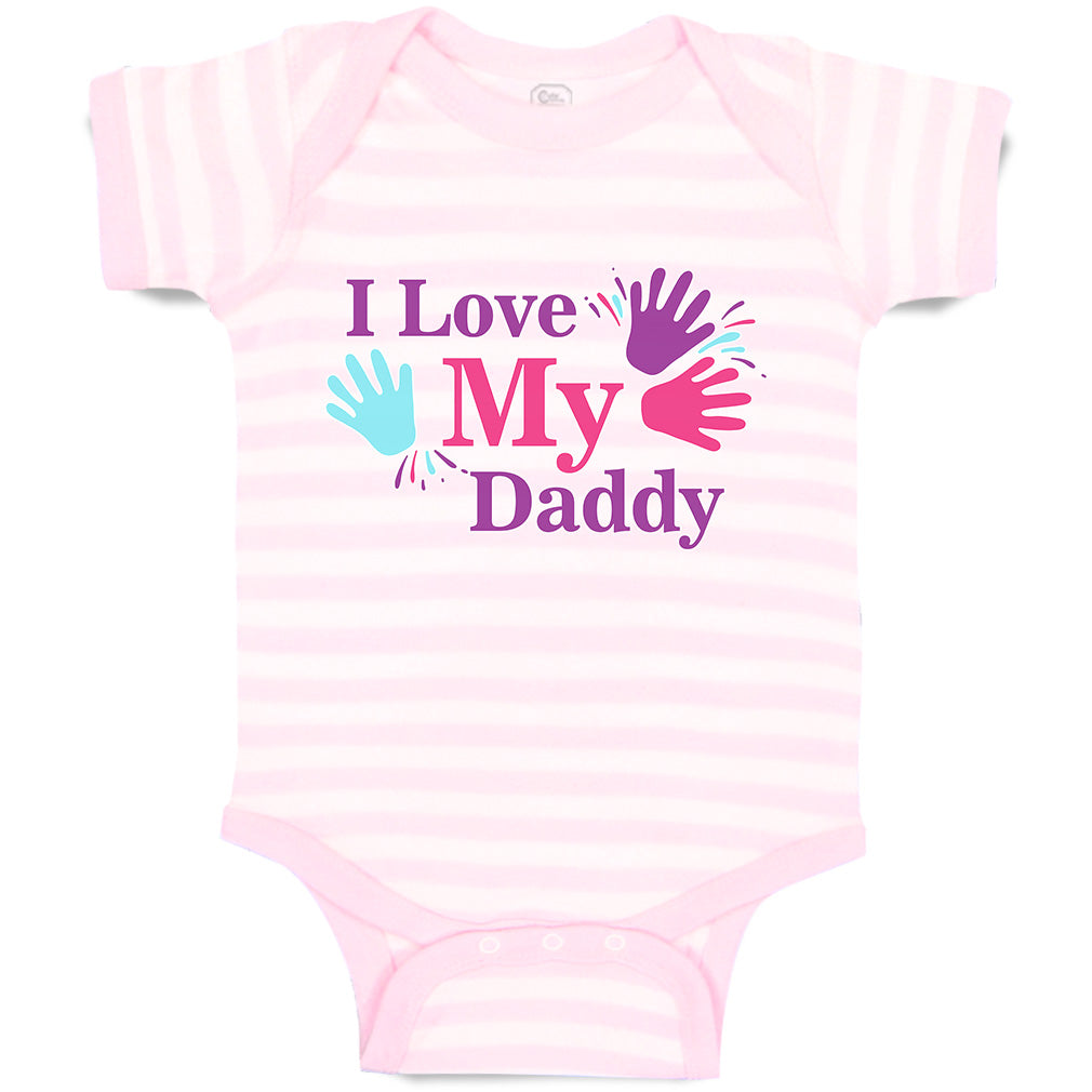 I Love My Daddy BB I Love My Daddy BB