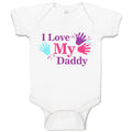 Baby Clothes I Love My Daddy Baby Bodysuits Boy & Girl Newborn Clothes Cotton