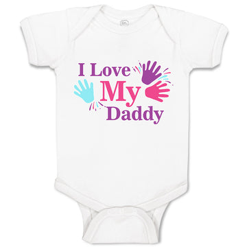 Baby Clothes I Love My Daddy Baby Bodysuits Boy & Girl Newborn Clothes Cotton