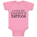 Baby Clothes I Love My Daddy's Tattoos Baby Bodysuits Boy & Girl Cotton