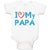 Baby Clothes I Love My Papa Baby Bodysuits Boy & Girl Newborn Clothes Cotton