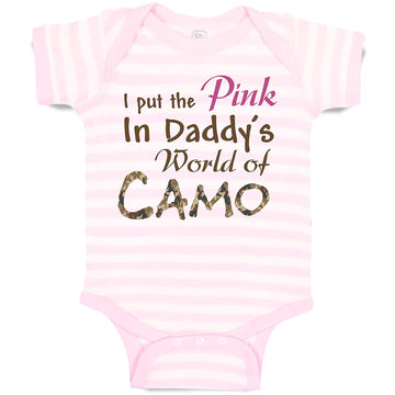 Baby Clothes I Put The Pink in Daddy's World of Camo Baby Bodysuits Cotton