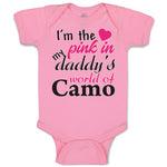 I'M The Pink in My Daddy's World of Camo