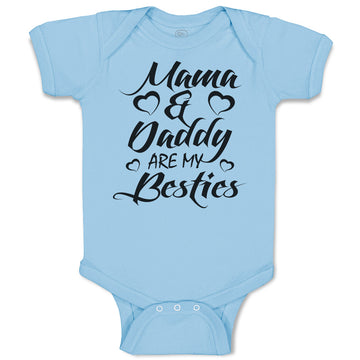 Baby Clothes Mama & Daddy Are My Besties Baby Bodysuits Boy & Girl Cotton