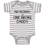 Baby Clothes Me + Mommy = 1 Broke Daddy Baby Bodysuits Boy & Girl Cotton