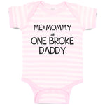 Baby Clothes Me + Mommy = 1 Broke Daddy Baby Bodysuits Boy & Girl Cotton