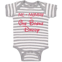 Baby Clothes Me + Mommy = 1 Broke Daddy Baby Bodysuits Boy & Girl Cotton