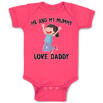 Baby Clothes Me and My Mummy Love Daddy Baby Bodysuits Boy & Girl Cotton