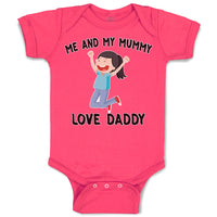 Baby Clothes Me and My Mummy Love Daddy Baby Bodysuits Boy & Girl Cotton