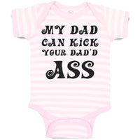 Baby Clothes My Dad Can Kick Your Dad'D Ass Baby Bodysuits Boy & Girl Cotton