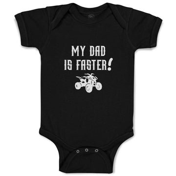 Baby Clothes My Dad Is Faster! Baby Bodysuits Boy & Girl Newborn Clothes Cotton