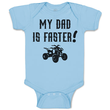 Baby Clothes My Dad Is Faster! Baby Bodysuits Boy & Girl Newborn Clothes Cotton