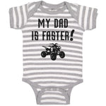 Baby Clothes My Dad Is Faster! Baby Bodysuits Boy & Girl Newborn Clothes Cotton
