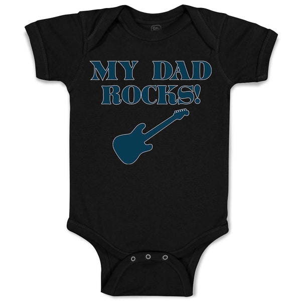 Baby Clothes My Dad Rocks Baby Bodysuits Boy & Girl Newborn Clothes Cotton