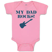 Baby Clothes My Dad Rocks Baby Bodysuits Boy & Girl Newborn Clothes Cotton