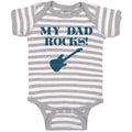 Baby Clothes My Dad Rocks Baby Bodysuits Boy & Girl Newborn Clothes Cotton