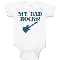 Baby Clothes My Dad Rocks Baby Bodysuits Boy & Girl Newborn Clothes Cotton