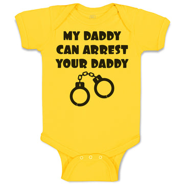 Baby Clothes My Daddy Can Arrest Your Daddy Baby Bodysuits Boy & Girl Cotton