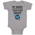 Baby Clothes My Daddy Is A Better Mechanic than Your Daddy Baby Bodysuits Cotton