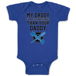 Baby Clothes My Daddy Is A Better Mechanic than Your Daddy Baby Bodysuits Cotton