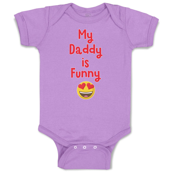 Baby Clothes My Daddy Is Funny Baby Bodysuits Boy & Girl Newborn Clothes Cotton