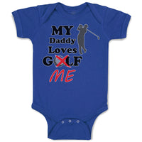 Baby Clothes My Daddy Loves Golf Me Baby Bodysuits Boy & Girl Cotton