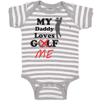 Baby Clothes My Daddy Loves Golf Me Baby Bodysuits Boy & Girl Cotton