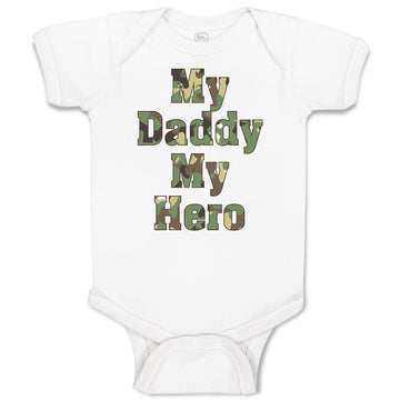 Baby Clothes My Daddy My Hero Baby Bodysuits Boy & Girl Newborn Clothes Cotton