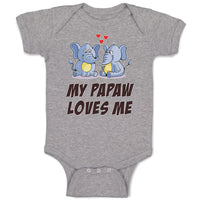 Baby Clothes My Papaw Loves Me Baby Bodysuits Boy & Girl Newborn Clothes Cotton