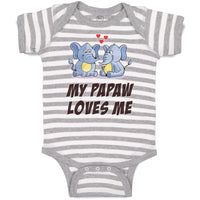 Baby Clothes My Papaw Loves Me Baby Bodysuits Boy & Girl Newborn Clothes Cotton