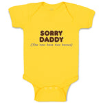 Baby Clothes Sorry Daddy You Now Have 2 Bosses Baby Bodysuits Boy & Girl Cotton