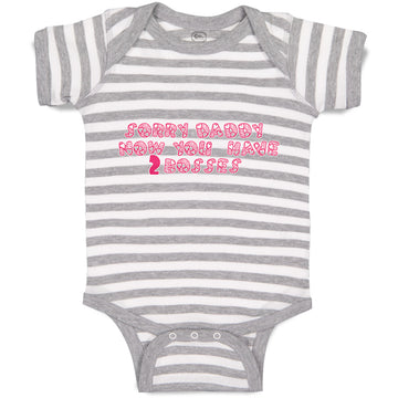 Baby Clothes Sorry Daddy You Now Have 2 Bosses Baby Bodysuits Boy & Girl Cotton
