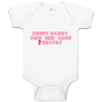 Baby Clothes Sorry Daddy You Now Have 2 Bosses Baby Bodysuits Boy & Girl Cotton